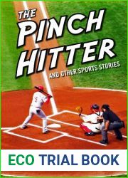 The Pinch Hitter And Other Sports Stories