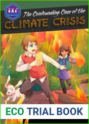 The Confounding Case of the Climate Crisis (Galactic Academy of Science)