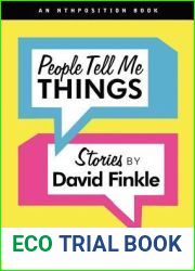 People Tell Me Things