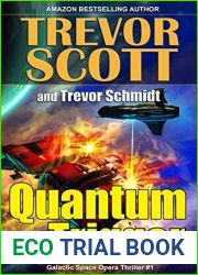 Quantum Trigger (Galactic Space Opera Thriller Book 1)