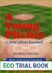 A Young Pitcher: a story about baseball