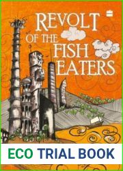 Revolt of the Fish Eaters