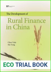 The Development of Rural Finance in China