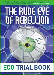 The Rude Eye of Rebellion