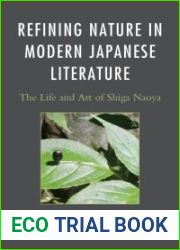 Refining Nature in Modern Japanese Literature