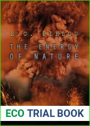 The Energy of Nature by E. C. Pielou (2001-05-15)