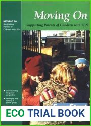 Moving On: Supporting Parents of Children with Special Educational Needs