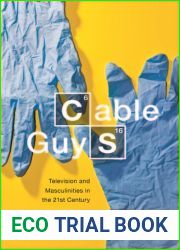 Cable Guys: Television and Masculinities in the 21st Century