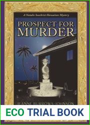 Prospect for Murder (Natalie Seachrist Hawaiian Cozy Mystery 1) (1) (A Natalie Seachrist Hawaiian Cozy Mystery)