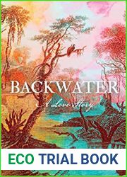 Backwater: A Love Story