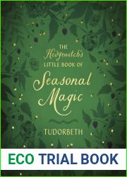 The Hedgewitch|s Little Book of Seasonal Magic (The Hedgewitch|s Little Library, 2)