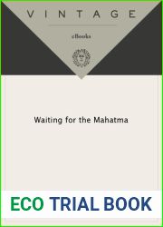Waiting for the Mahatma
