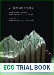Unsettled States: Nineteenth-Century American Literary Studies