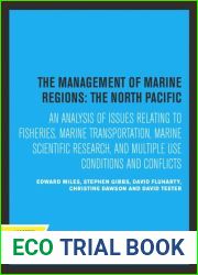 The Management of Marine Regions: The North Pacific