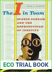 The I in Team: Sports Fandom and the Reproduction of Identity