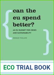 Can the EU Spend Better?: An EU Budget for Crises and Sustainability