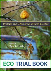 Where the Dog Star Never Glows