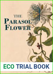 The Parasol Flower