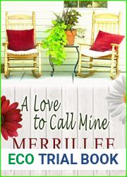 A Love to Call Mine (Front Porch Promises #3)