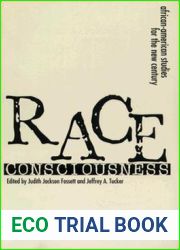 Race Consciousness: African-amaerican studies for the New Century