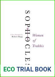 Women of Trakhis: A New Translation