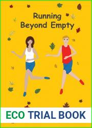 Running Beyond Empty