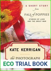 The Photograph: A Short Story from Fall of Poppies: Stories of Love and the Great War