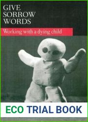 Give Sorrow Words