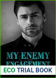 My Enemy Engagement: A Forced Proximity, Enemies to Lovers Romantic Suspense (Lover|s Vendetta)