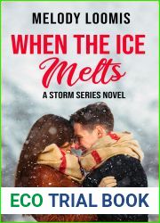 When the Ice Melts (Storm Series Book 2)