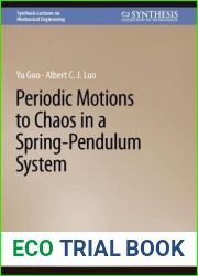 Periodic Motions to Chaos in a Spring-Pendulum System (Synthesis Lectures on Mechanical Engineering)