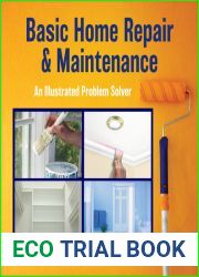 Basic Home Repair and Maintenance: An Illustrated Problem Solver (Knack: Make It Easy)