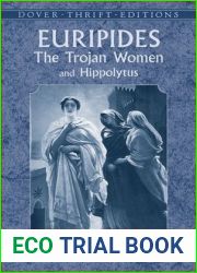 The Trojan Women and Hippolytus (Dover Thrift Editions: Plays)