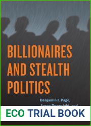 Billionaires and Stealth Politics