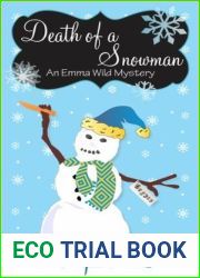 Death of a Snowman (An Emma Wild Holiday Mystery #3)