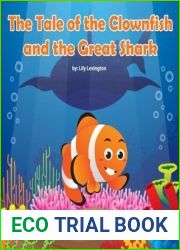 The Tale of the Clownfish and the Great Shark