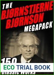 The Bjornstjerne Bjornson MEGAPACK (R): 159 Classic Works