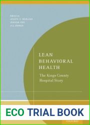 Lean Behavioral Health: The Kings County Hospital Story