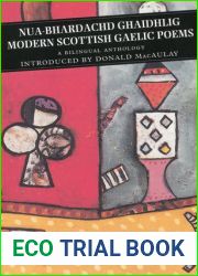 Nua-Bhardachd Gaidhlig = Modern Scottish Gaelic Poems: A Bilingual Anthology