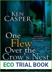 One Flew Over the Crow|s Nest