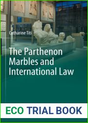 The Parthenon Marbles and International Law