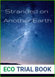 Stranded on Another Earth (Stranded, #1)