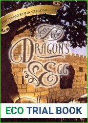 The Dragon|s Egg (Terrestria Chronicles, #5)