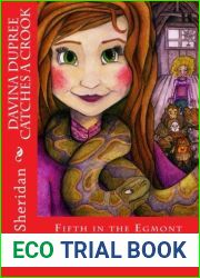 Davina Dupree Catches a Crook: Fifth in the Egmont School Series