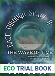 Race Through Space II: The Wave of Time