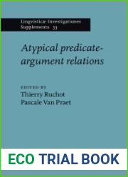 Atypical predicate-argument relations (Lingvisticae Investigationes Supplementa)