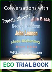 Conversations with: Whitney Houston, George Harrison, John Lennon, Linda McCartney, Cilla Black, Freddie Mercury, Robin Williams, Jerry Hicks, Michael Jackson