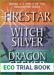 Dragonfire Series Books 4-6: Firestar; Witch Silver; Dragon Seeker (Kelpies)