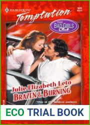 Brazen and Burning (The Bad Girls Club #2)