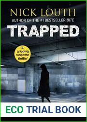 Trapped